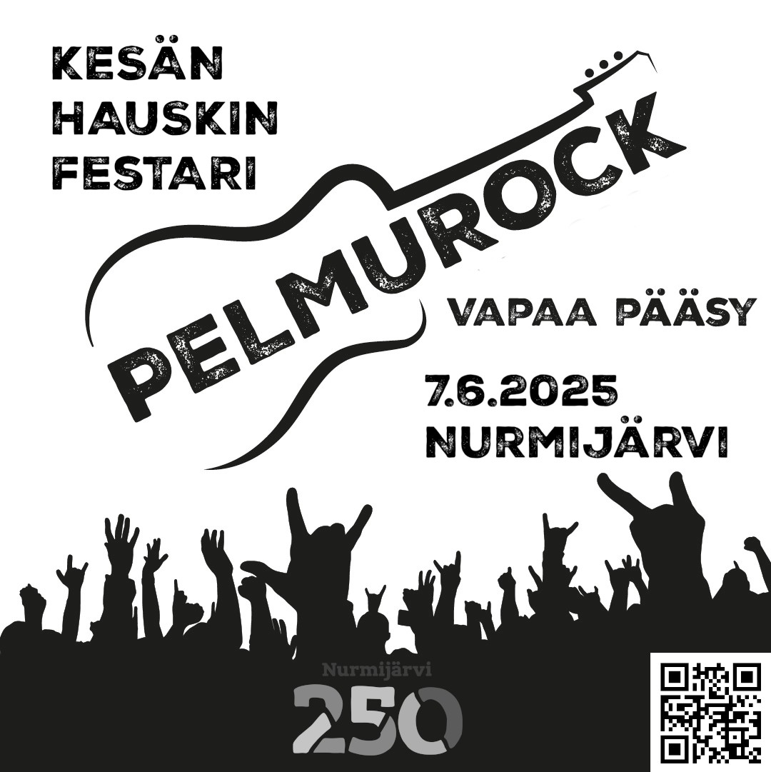 Pelmurock järjestetään 7.6. Nurmijärvellä. Pelmurockiin Pelmurock-lipulla vain 2,50€